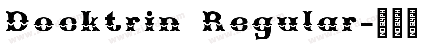 Docktrin Regular字体转换